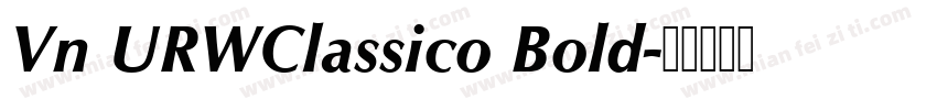 Vn URWClassico Bold字体转换